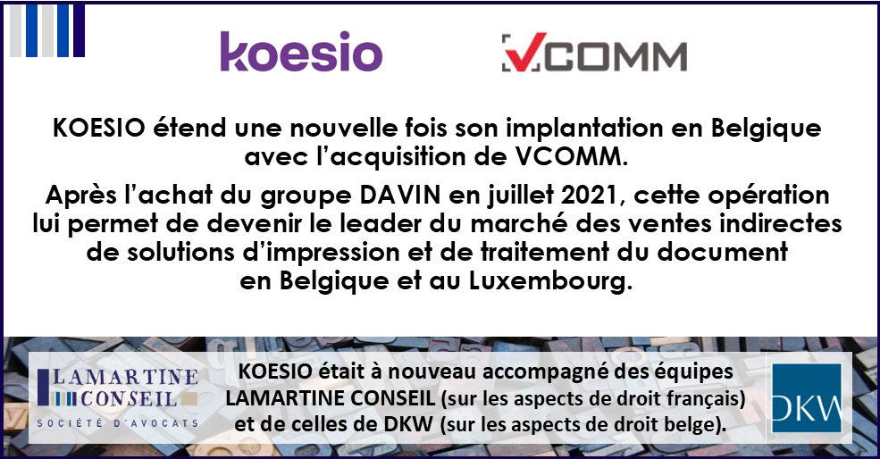 LC_avocats's tweet photo. [Deal] Nouvelle acquisition en Belgique pour @KoesioConnexion avec Vcomm . @LC_avocats est intervenu aux côtés de Koesio sur les aspects de droit français et Dear Krzewinski &amp; Willez sur les aspects de droit belge.
👉 https://t.co/EKAq1Q5CH2 https://t.co/xUyM5Sj4LL