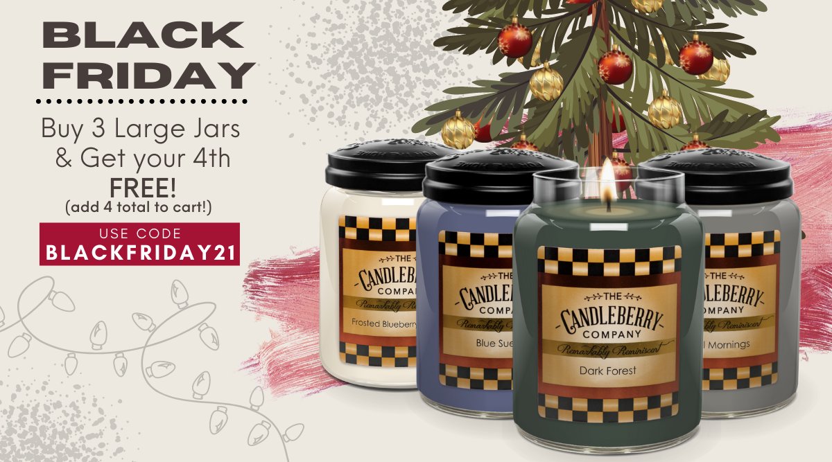 Black Friday Deal Starts Now! For every  3 Large Jar Candles  you buy, get your 4th Large Jar Free! Use Promo Code: BLACKFRIDAY21 
Shop and get your free candles now: bit.ly/3nSwgqT 
Promo Ends 11/27/21 at midnight.