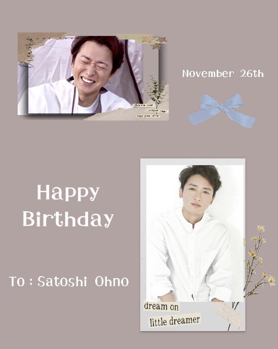 Happy Birthday To Satoshi Ohno.

1980.11.26 2021.11.26   