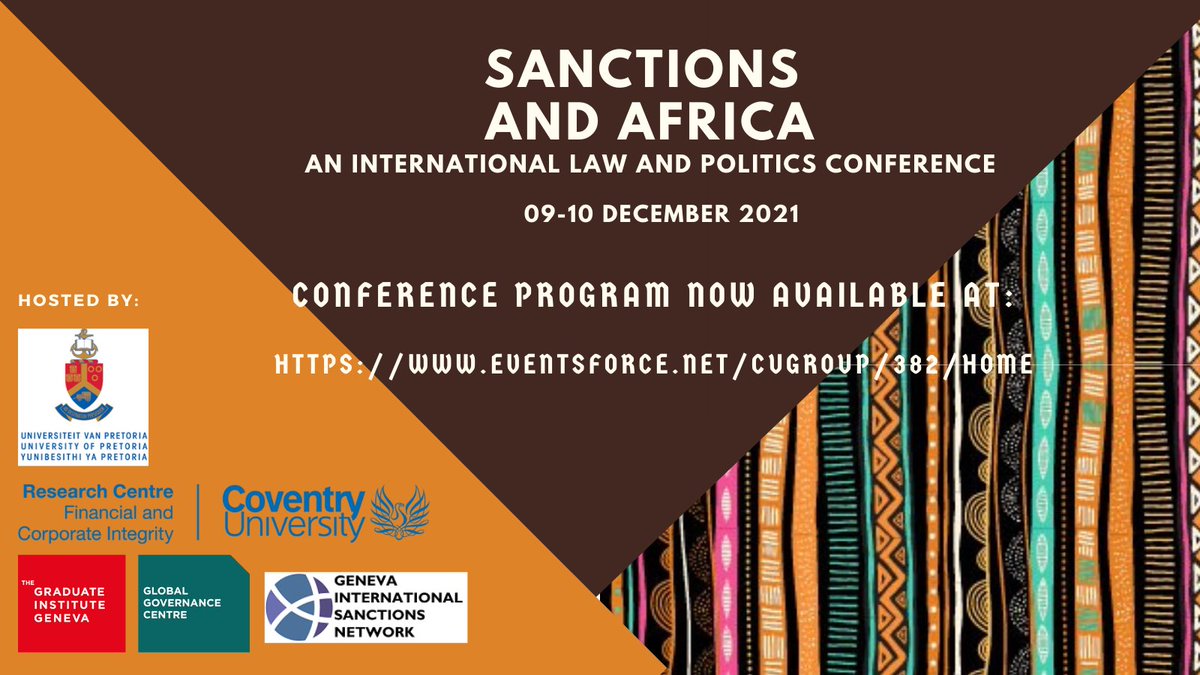 CONFERENCE PROGRAM now available for <a href="/Covuni_CFCI/">CovUni_CFCI</a> 2 day event Sanctions and Africa - an international law and politics conference, held on 9th &amp; 10th December online for your convenience.

Visit ow.ly/RK7k50GM7u0 without further delay to register and receive access details