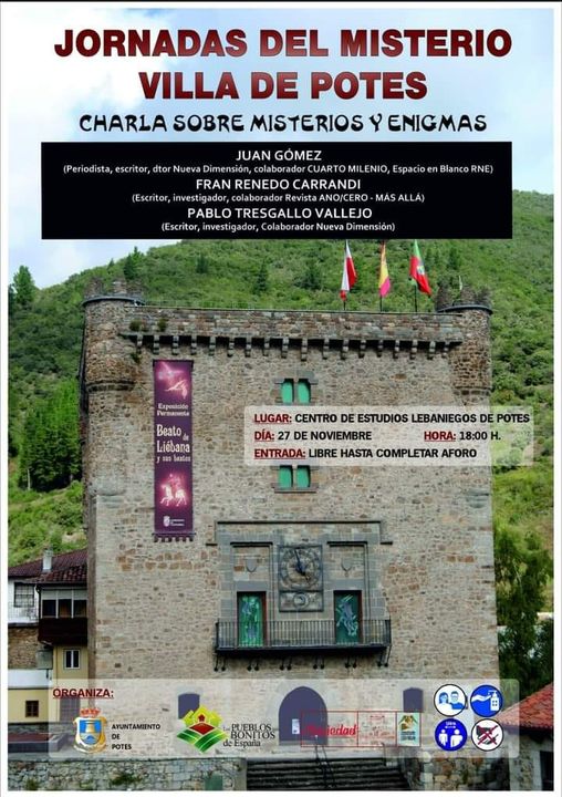 Las Jornadas del Misterio llegan a Potes

🗓 Sábado, 27 de noviembre.

🕠 A las 18:00 h.

⛪ Sala Principal del Centro de Estudios Lebaniegos.

🎙 Charla sobre Misterios y Enigmas.