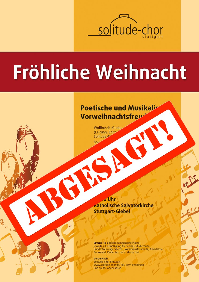 Auch der Solitude-Chor muss seine Weihnachtskonzerte 2021 absagen 😥