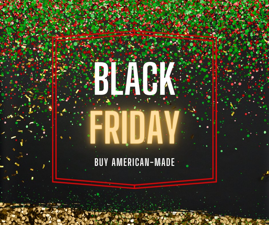 AmericanMade's tweet photo. Today as you shop those #blackfriday deals, remember to make sure you are buying products that are Made In America. #shopamerican #madeinamerica #madeinusa https://t.co/foZG5T3nn0