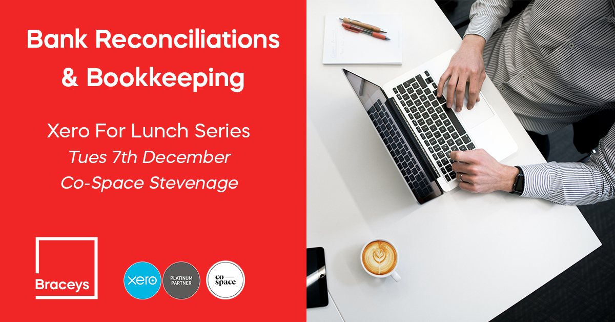 We are excited to announce our Xero for Lunch series where we will be hosting a number of FREE seminars on cloud accounting. The first will be at Co-Space Stevenage on Tues 7th Dec. If this is of interest to you, please email mail@braceys-accountants.co.uk to register.