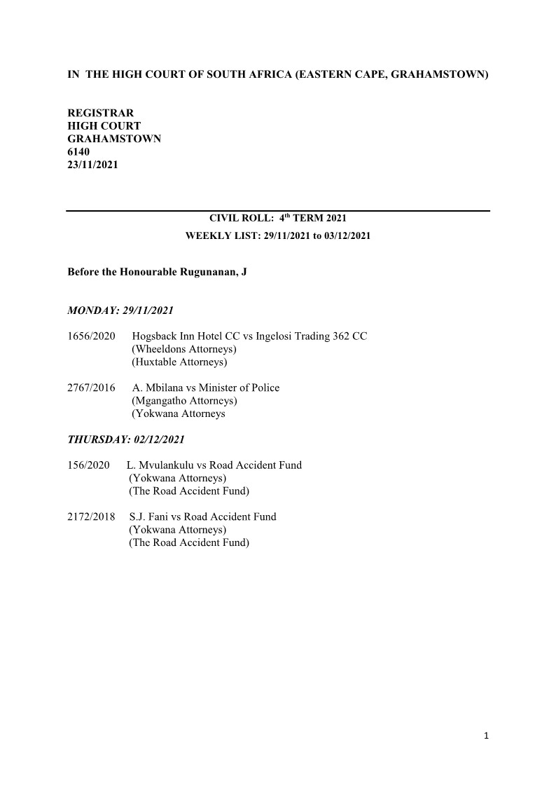 EC_Division's tweet photo. THE HIGH COURT OF SOUTH AFRICA EASTERN CAPE DIVISION, GRAHAMSTOWN
PERIOD: 29-11-2021 - 03-12-2021
JUDGE RUGUNANAN https://t.co/jrHUg4f8hL