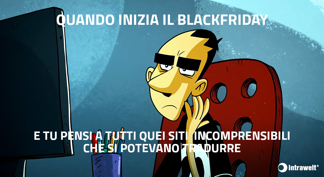 La settimana del #blackfriday per molte persone è la settimana delle opportunità. Per ogni traduttrice e traduttore, è soltanto la settimana del rimorso 🤦‍♂️😅

#WeAreIntrawelt
#TraduzioniProfessionali
#AmazonBlackFriday
#25novembre