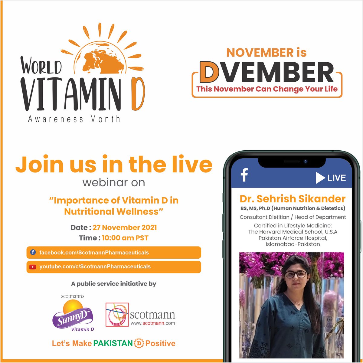ScotmannPharma's tweet photo. Join us for a live webinar on "Importance of Vitamin D in Nutritional Wellness" with Dr. Sehrish Sikander.
#Dvember #vitramind #VitaminDAwarenessMonth https://t.co/HamcCZCyJB
