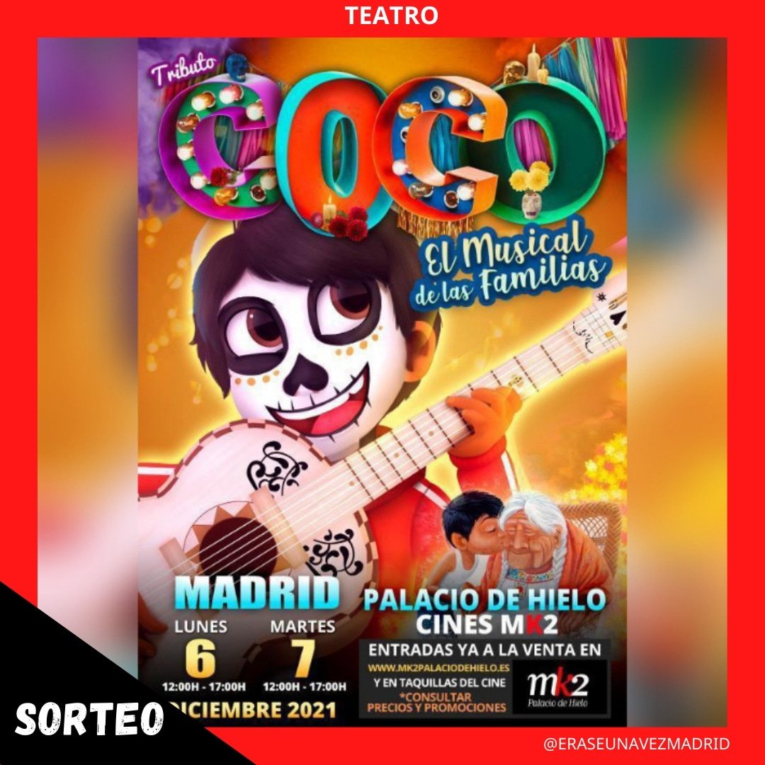 EUVMADRID's tweet photo. 🔹🔹🔹 SORTEO 🔹🔹
Tributo a COCO. El musical de las familias
📍 @mk2palaciodehielo
🗓️6 y 7 de diciembre
Entra aquí y participa ⬇️⬇️
https://t.co/HlMwbFz3YV
#eraseunavezmadrid #coco #tributo #tributoacoco #sorteo #sorteomadrid #planesfamiliares #planesconniños #disney #musical https://t.co/8XDaTlxF9J