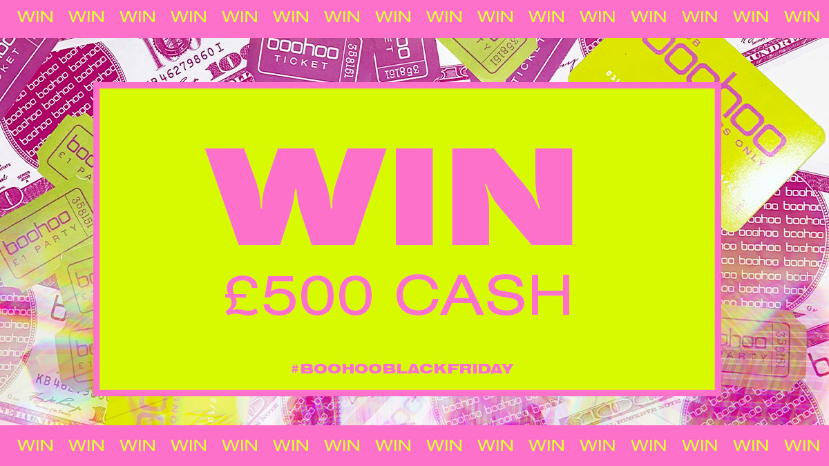 boohoo's tweet image. ROUND 7 🥂🍾 

⚡WIN ⚡ £500 CASH 💸

1. Like this tweet
2. Reply using #boohooblackfriday

⏰ You have 30 mins to enter...GO GO GO
