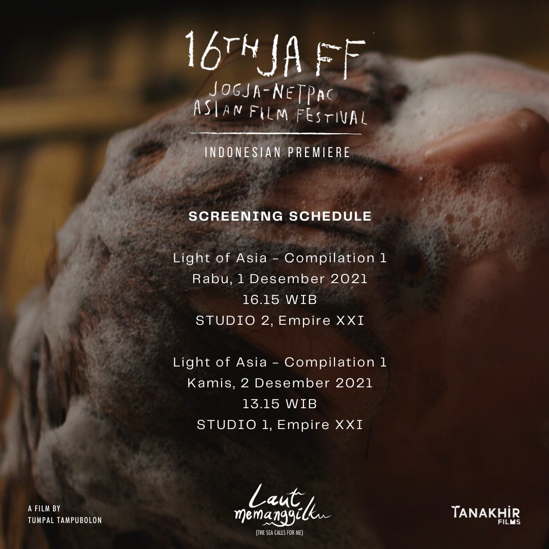Laut Memanggilku, Indonesian Premiere di <a href="/jaffjogja/">Jogja-NETPAC Asian Film Festival</a>! Kamu nonton Laut Memanggilku di section Light of Asia - Compilation 1. Catat tanggal dan waktu pemutarannya ya.

Cara pembelian tiket dan info lengkapnya silakan cek laman <a href="/jaffjogja/">Jogja-NETPAC Asian Film Festival</a> dan websitenya jaff-filmfest.org
