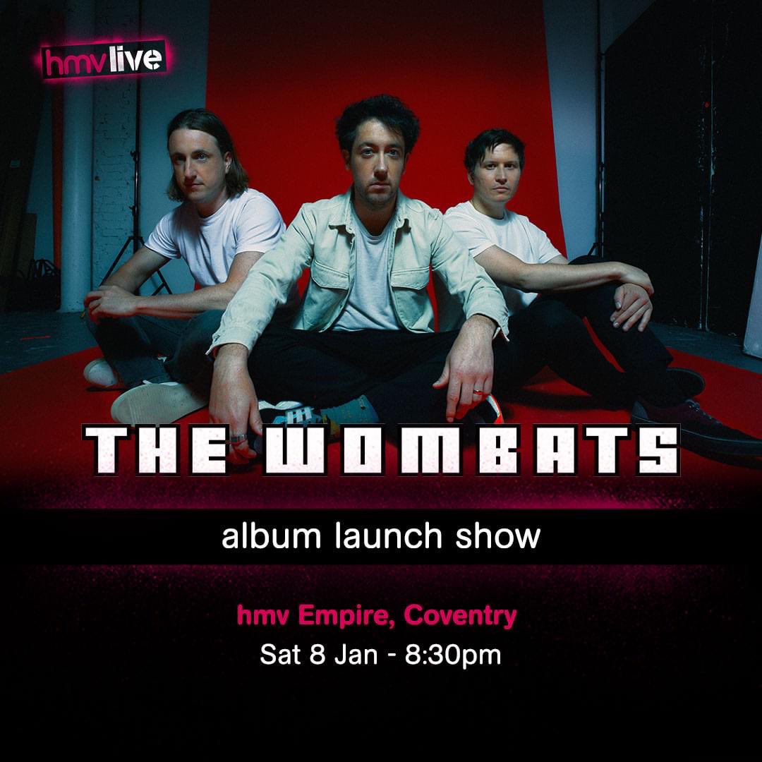 SkyBlueRoon's tweet image. JUST ANNOUNCED

Join @TheWombats as they play an album launch show in @hmvempire to celebrate the upcoming release of their new album! #hmvlive @hmv_Coventry  @hmvtweets @Coventry2021 @live_coventry @BBCCWR @ShivHarrison @flupton 

🔗ow.ly/NBNo50GWVk1