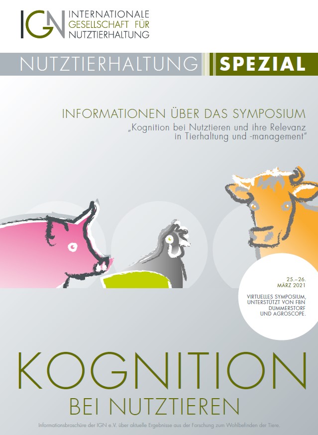 FBNDummerstorf's tweet photo. FBN Researchers organised a virtual symposium with international experts on farm animal cognition and its potential practical implications in spring 2021. The extented abstracts are now published in this new IGN Spezial issue (German only): https://t.co/PfG4ADHXnw https://t.co/zWQOFqdazP