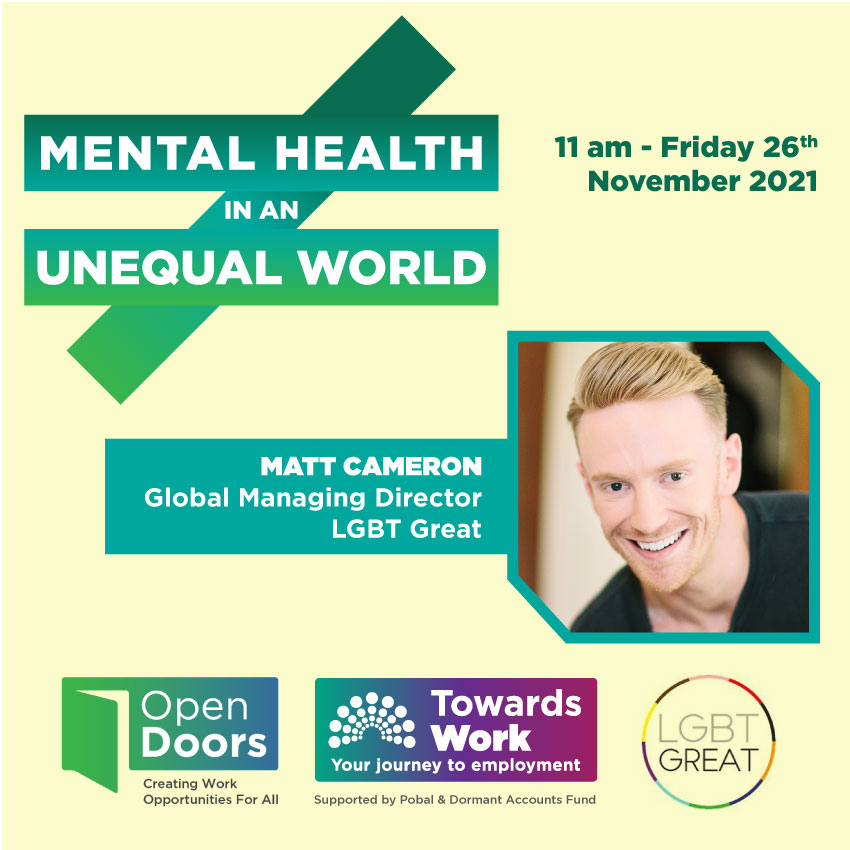 LGBTGreat's tweet photo. Today we are exploring the implications of #MentalHealth in an #UnequalWorld. What are the barriers and what can we do to support others? Tune in 1at 11am GMT today: https://t.co/Am8qSLoziK @OpenDoorsToWork @towards_work @NorthernCareers https://t.co/ad9o5vAv0S