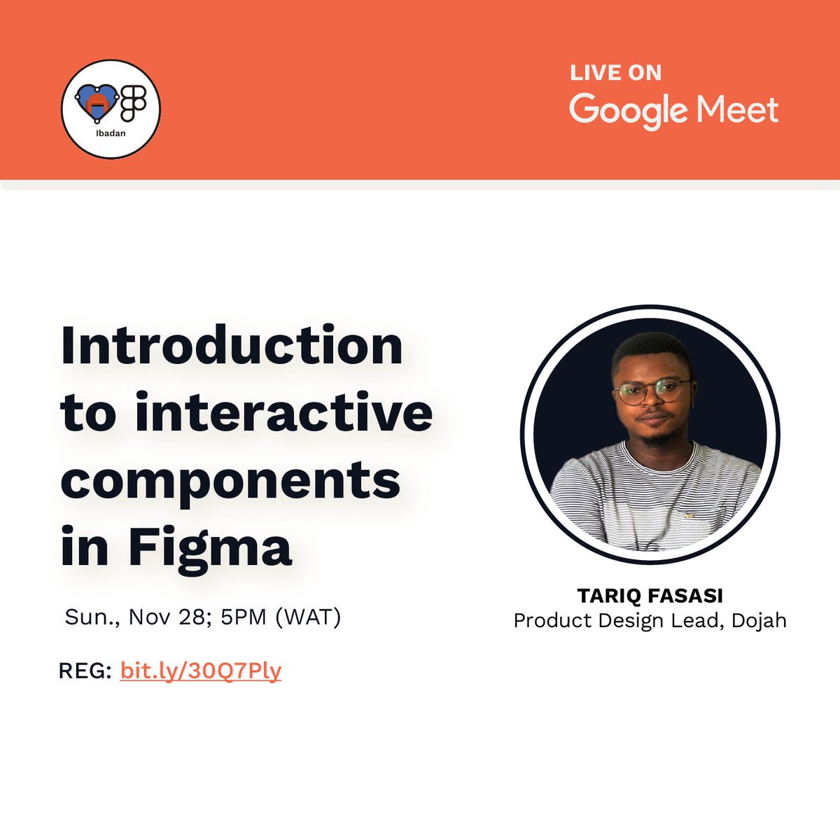 Fof_Ibadan's tweet image. Join us this weekend, with @TariqFas, &quot;Introduction to Interactive Components in Figma&quot; 
Date and Time: Sunday, 28th November; 5PM (WAT)
Register here: bit.ly/30Q7Ply

#friendsoffigma #interactivedesign #interactivecomponents #prototyping #experiencedesign
