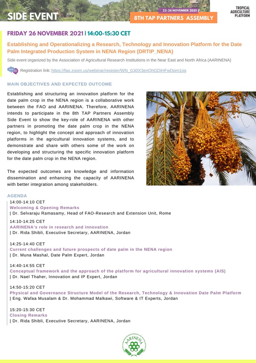 TAP_G20's tweet photo. Join the last side event of #TAP_PartnersAssembly!
Establishing & Operationalizing a Research, Technology and #InnovationPlatform for the #DatePalm #IntegratedProduction system in NENA Region🌴
by @aarinena in collab. w/ @FAO
⏰ TODAY at 14:00 CET
✍️🏾https://t.co/1XbYvZ6EYt https://t.co/BKrbVa2sqc