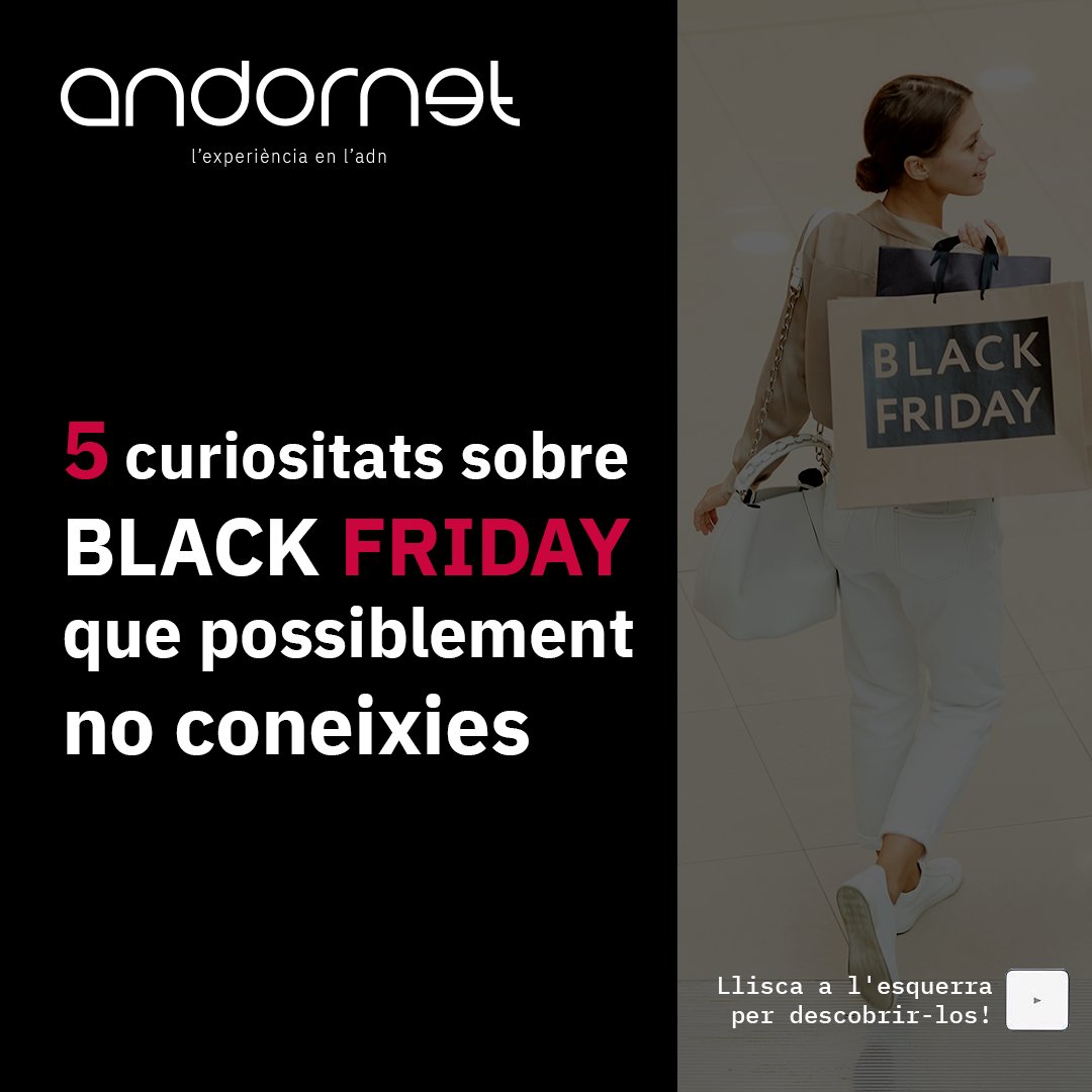 Andornet's tweet photo. 👉 5 #𝗖𝗨𝗥𝗜𝗢𝗦𝗜𝗧𝗔𝗧𝗦 sobre 🖤 #𝗕𝗟𝗔𝗖𝗞𝗙𝗥𝗜𝗗𝗔𝗬 🖤 que no coneixies! 26 de novembre. Black Friday. El dia de descomptes 💰 per excel·lencia a gran part del món 🌍. Tots el coneixem i molts de nosaltres l'aprofitem, però realment sabem com va sorgir aquest dia? https://t.co/2gG9JXDj9B