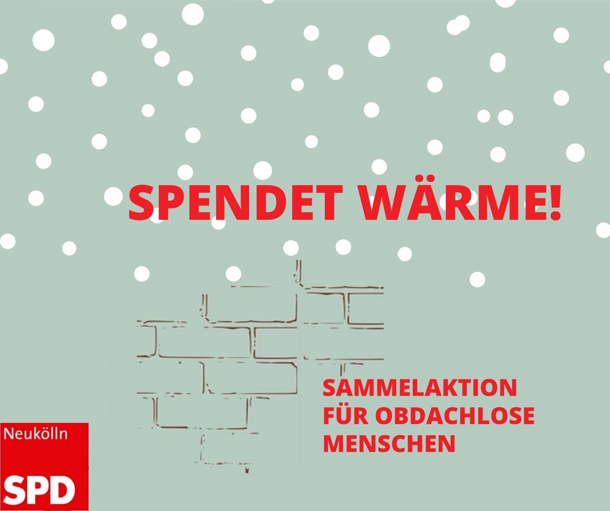 spdneukoelln's tweet photo. Wir spenden Wärme. Spendet mit und unterstützt obdachlose Menschen.
Was benötigt wird und wo ihr eure Spenden abgeben könnt, erfahrt ihr hier ➡️ https://t.co/Lcx67kQuqU https://t.co/tS2op5Xr1L