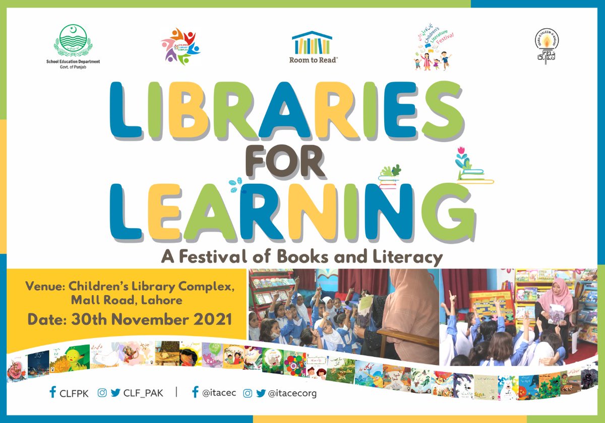 plf_pk's tweet image. After the successful Children&apos;s Literature Festival in Bahawalpur, #CLF and @itacecorg are set to hold Libraries for Learning festival in Lahore.

Date: 30 Nov, 2021
Venue: @CLC_Lahore
Time: 9am-2:00pm

#PakistanLiteracyProject @RoomtoRead @SchoolEduPunjab @BaelaJamil