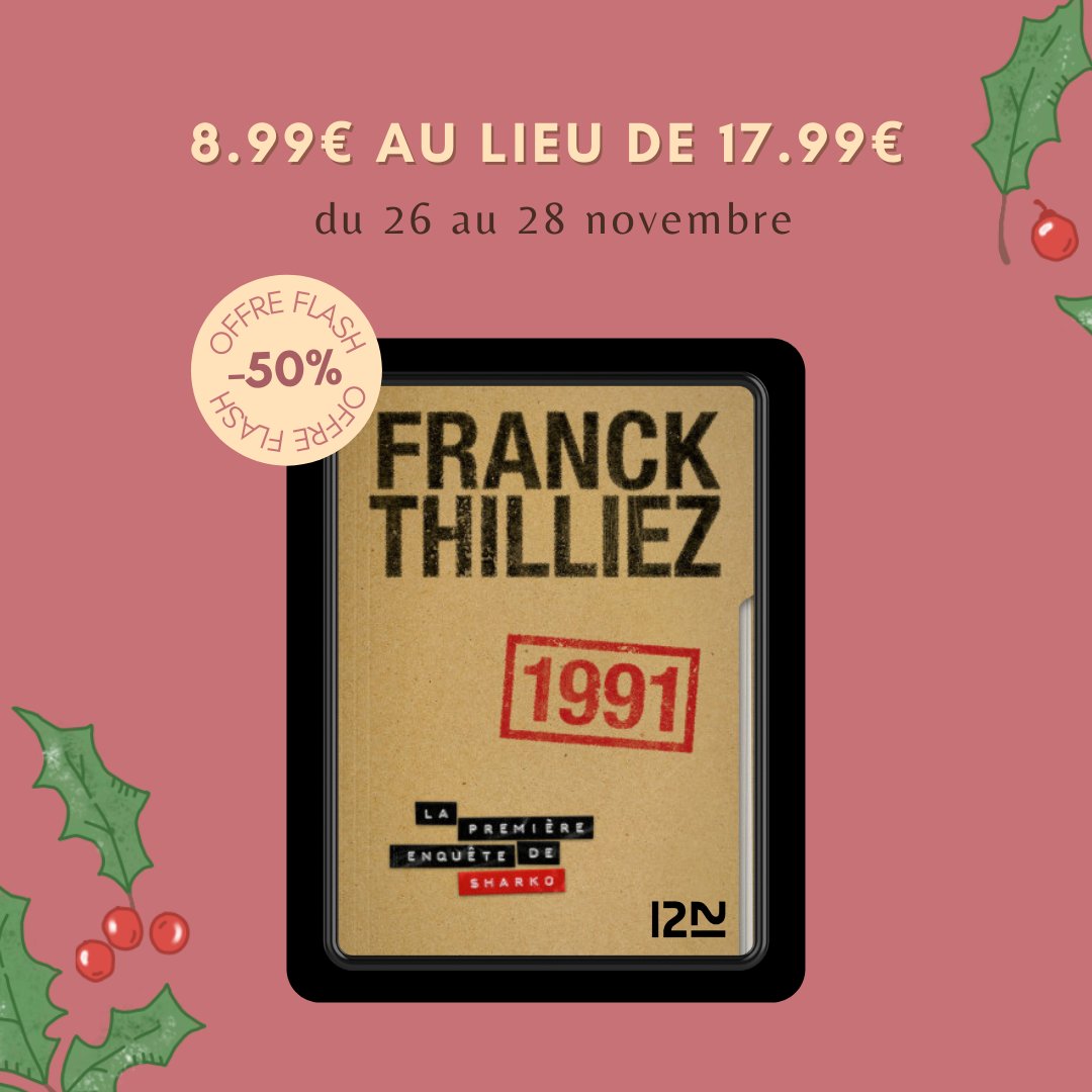 envie_ebooks's tweet photo. Miss Fleuve fête l'arrivée des fêtes de fin d'année avec @1221Editions ! 🎅🎄

Dès aujourd’hui et jusqu’au 28 novembre, découvrez "1991" de @fthilliez en version numérique à prix réduit : 8,99€ au lieu de 17,99€ ! 😱✨

C'est par ici👉https://t.co/2UmHIqDv6e https://t.co/1lsyaSbk5p