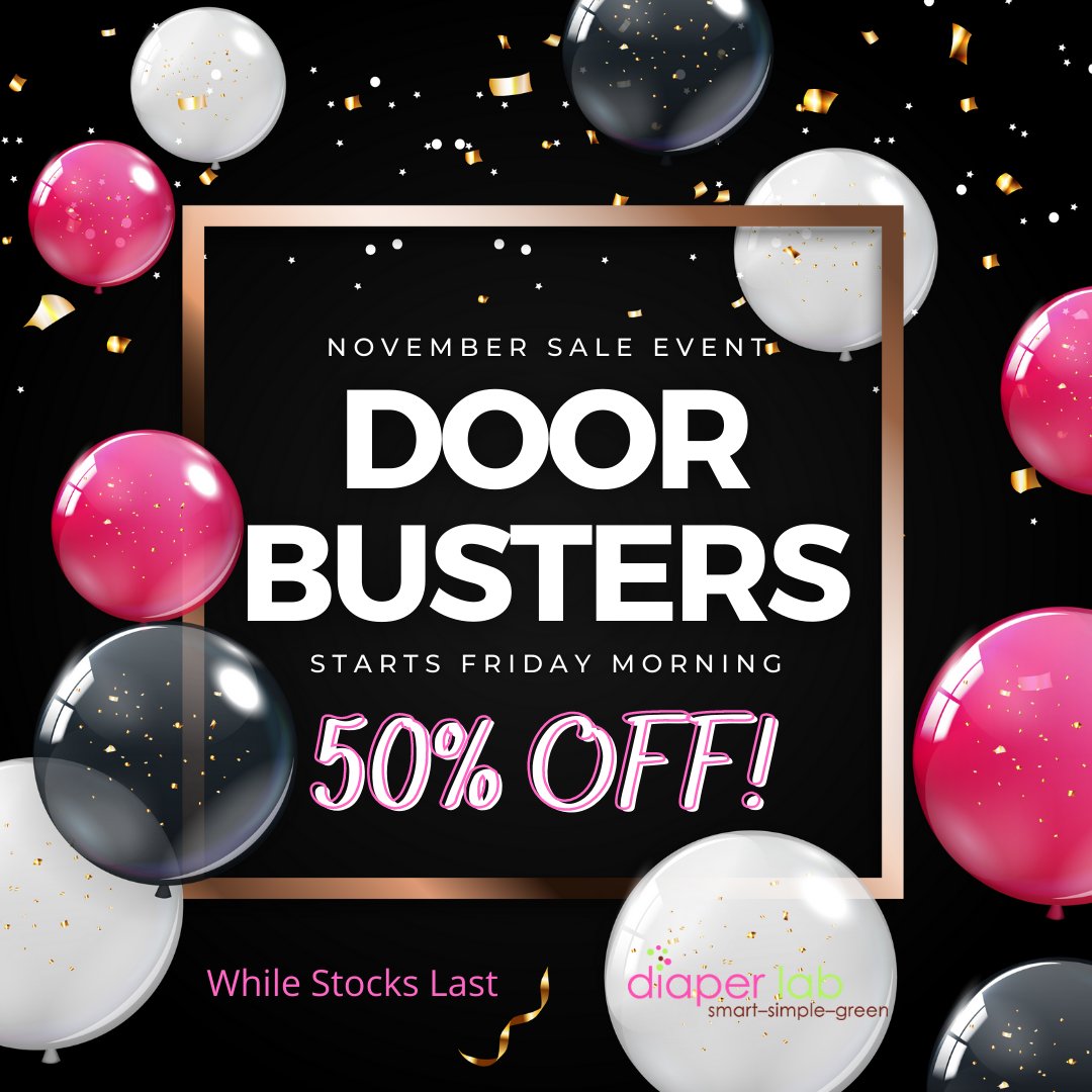 diaperlab's tweet image. DOOR BUSTERS!  November Sale Event!  Save BIG! - mailchi.mp/b18ccd665028/d…