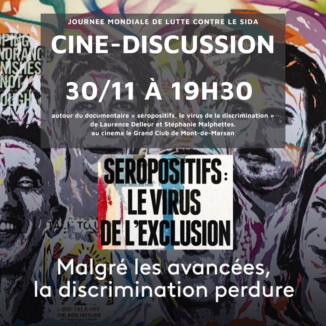 FiertesLandes's tweet photo. Ciné-discussion dans le cadre de la #JournéeMondialeDeLutteContreLeSida le 30/11 a 19h30 au ciné #GrandClubMontDeMarsan #Serophobie le virus de l’exclusion
@SO_Landes @Radio_mdm40 @souvenirsfmdax @Bleu_Gascogne @FGLRADIO @fabien_laine @EricKerrouche @DeputeCausse @BorisVallaud https://t.co/KOzBUUspH8