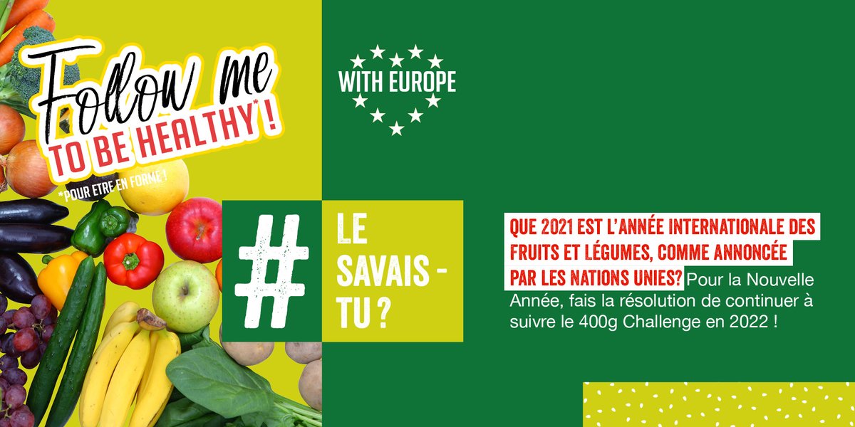 Savais-tu que 2021 étais l'Année Internationale des Fruits et Légumes ? Fais un bonne résolution pour continuer en 2022 #400gChallenge 💯🎆🎊🍓🥦 400gchallenge.eu/resources/