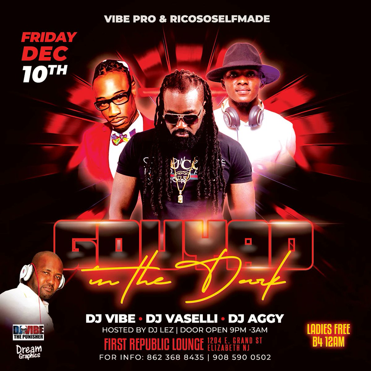 dgvibenj's tweet photo. Friday DECEMBER10TH !!! BIG!!! BIG!!! SHOUT OUT TO ALL MY SAGITTARIUS COME PARTY WITH US OFFICIAL...GOUYAD IN THE DARK EDITION . @firstrepubliclounge1204 EAST GRAND STREET (ELIZABETH NJ)  @djvibenj @dj_aggyy @djvasellid @djlez_bon_bagay  Hosted @ricososelfmade_tn LADYS FREE B4 12 https://t.co/tJVHvBnLiG