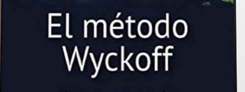 JohnNakamoto_'s tweet photo. Aprovechando el dia 🛑del mercado ,voy a incluir en mi canal de Telegram la obra maestra “
La metodología Wyckoff : Cómo operar con lógica los mercados financieros”. 
Agradezco un RT para que nadie se quede sin comprender lo que está sucediendo en el mercado🙏🏻. https://t.co/271dRqL3xb