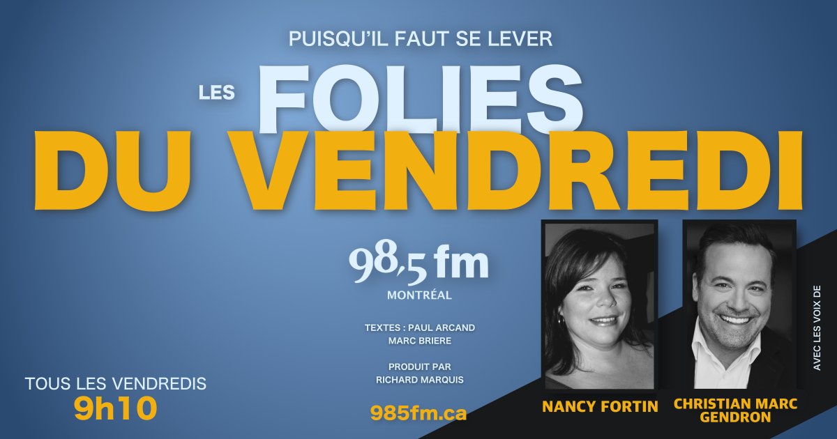 ChristianMarcGendron (@christianmarcge) on Twitter photo De retour ce matin au <a href="/le985fm/">98.5 FM</a> aux Folies du vendredi... <a href="/PQFSL/">Puisqu'ilfautselever</a>
Manquez pas ça, vers 9h15!!! Trés belle cuvée cette semaine ;)
Aec ma complice Nancy Fortin, Richard Marquis à la production. Textes : @PaulArcand <a href="/MarcBriere/">Marc Briere</a>
Bon vendredi xx ;) De retour ce matin au <a href="/le985fm/">98.5 FM</a> aux Folies du vendredi... <a href="/PQFSL/">Puisqu'ilfautselever</a>
Manquez pas ça, vers 9h15!!! Trés belle cuvée cette semaine ;)
Aec ma complice Nancy Fortin, Richard Marquis à la production. Textes : @PaulArcand <a href="/MarcBriere/">Marc Briere</a>
Bon vendredi xx ;)