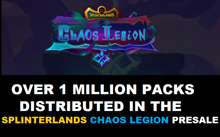 GamingInAsia's tweet photo. Over 1 million card packs released in the Splinterlands Chaos Legion Presale:

https://t.co/qsZVqTkUNC

#Splinterlands https://t.co/7Z0E46PD73