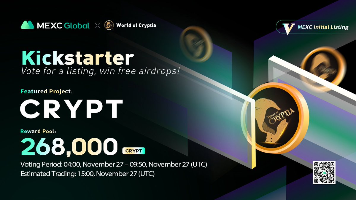 MEXC's tweet photo. Presenting the new #Kickstarter session with $CRYPT @CryptiaOfficial.

🗳️Vote with $MX to get $CRYPT listed and share 268,000 $CRYPT airdrops
⏰Period: 04:00 - 09:50 Nov 27 (UTC)
📈Trading: 15:00 Nov 27 (UTC)

Details: https://t.co/HVyitXV5kz

#Cryptia #MEXCGlobal #Cryptogame https://t.co/yhhquAGewU