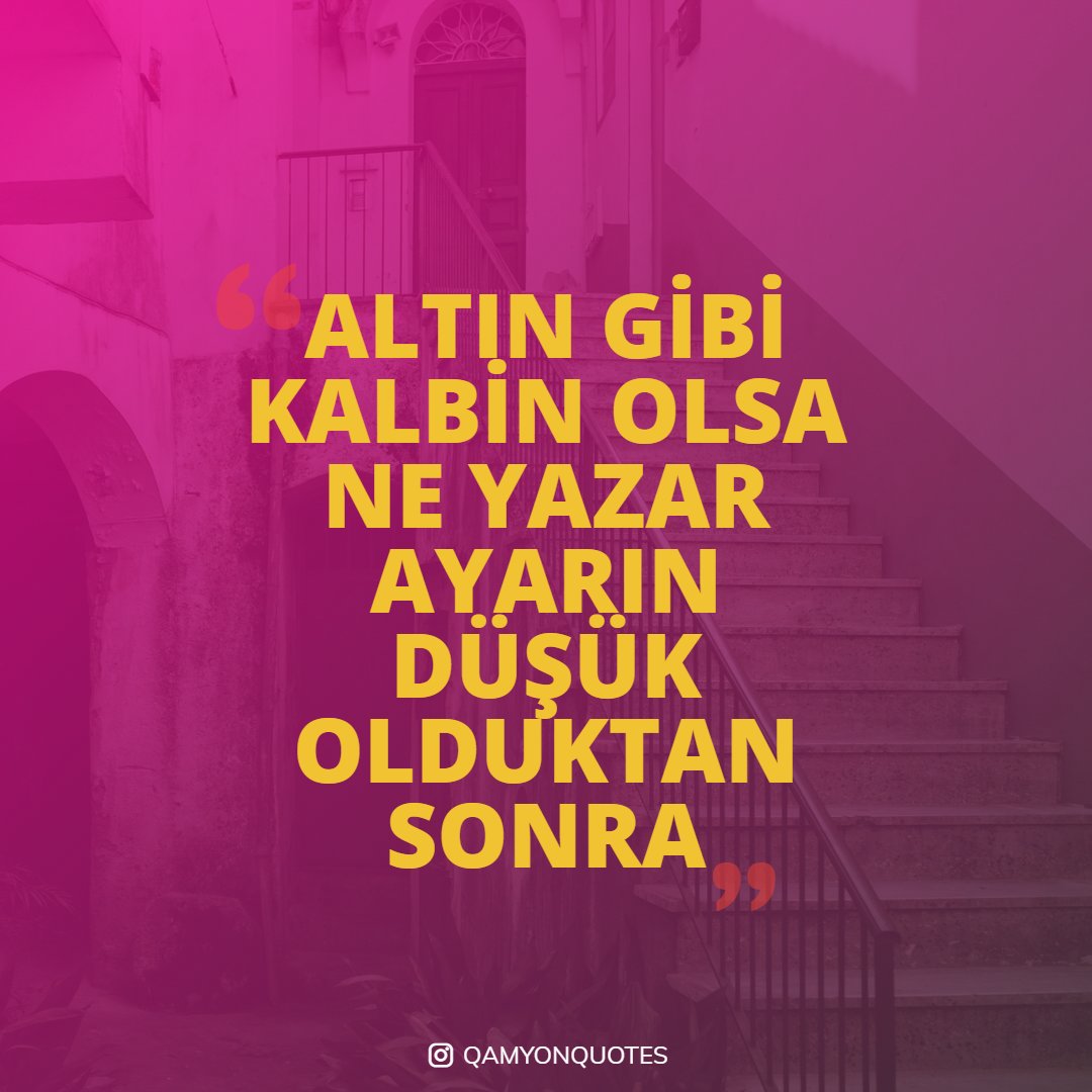 qamyonquotes's tweet photo. ALTIN GİBİ KALBİN OLSA NE YAZAR
AYARIN DÜŞÜK OLDUKTAN SONRA https://t.co/S1E2O9s4Lh