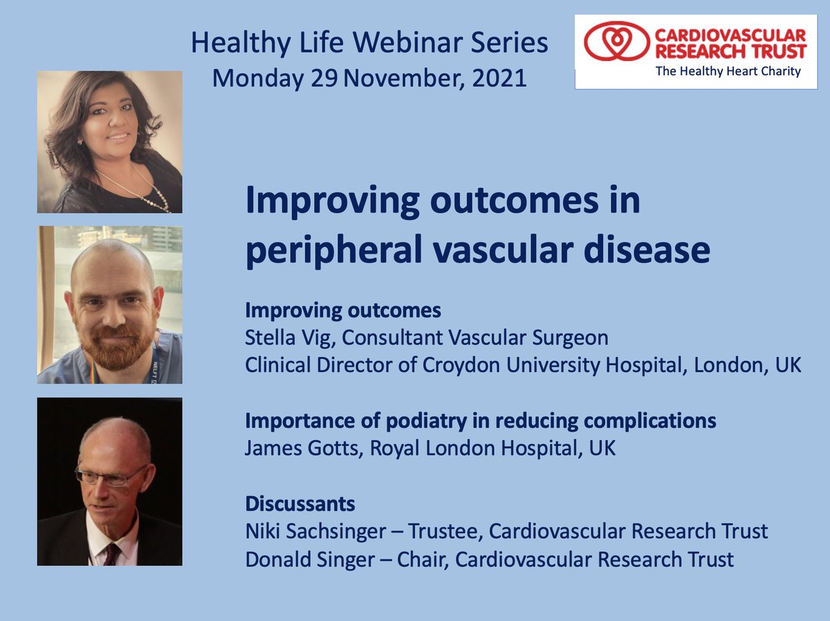 CVResearch's tweet photo. Register free on zoom: improving outcomes in peripheral vascular disease Mon 29 Nov 4pm UK time. With Stella Vig @svig2 National Clinical Director for Elective Care, @NHSEngland &amp; James Gotts, Podiatrist @RoyalLondonHosp @NHSBartsHealth. From @CVResearch https://t.co/DWSP5SR1hT https://t.co/bNxsB1UKOm