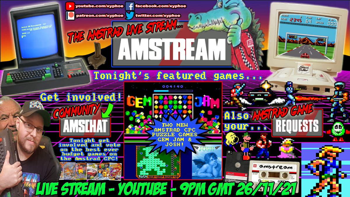 xyphoe's tweet photo. Tonight on the #AMSTREAM we have two new #amstradcpc games!
💎GEM JAM!💎
⭐️JOSH!⭐️
Tune in ▶ 9PM GMT 🇬🇧 / 10PM CET 🇲🇫🇪🇸
FRIDAY 26TH NOVEMBER 2021
On YouTube here ⚡️ https://t.co/t6mzAgtskD
Plus...
🗳 The Best Ever Budget Games - Live Vote!
🕹️ Your Amstrad Game Requests!
🤩👍 https://t.co/CaZXJQK9Zl