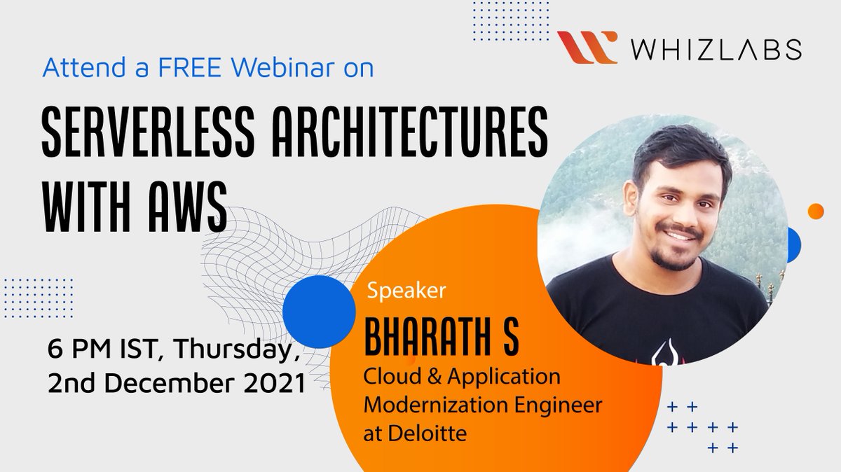 Whizlabs's tweet photo. #UpcomingWebinar! 🚀🚀
Attend a #FREE webinar on "Serverless Architectures with AWS" with Bharath S- who is popular for his simplified concepts.
Limited seats only! Sign Up now: https://t.co/zLfFM5AMaa

#Whizlabs #awscertified #awstraining #serverless #cloutraining #bharaths https://t.co/fWbVcTITFe