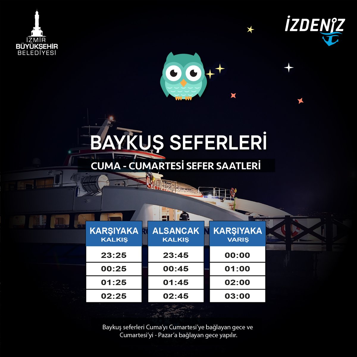 izdenizmir's tweet photo. Baykuş seferlerimiz devam ediyor.
#izdeniz #baykuş #izdenizkörfezkeyfiniz #geceseferleri https://t.co/2QhR8R32rm