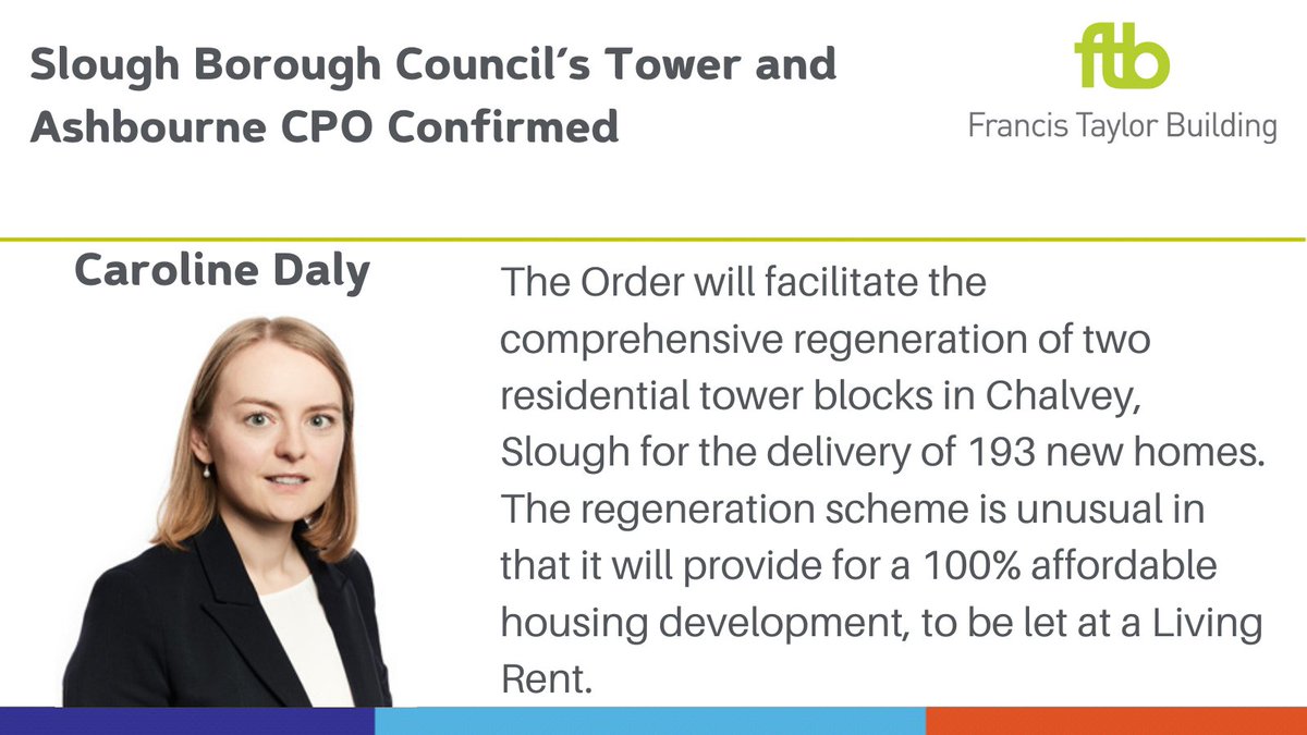 <a href="/SloughCouncil/">Slough Borough Council</a>'s Tower and Ashbourne CPO confirmed.   <a href="/FTB_law/">Francis Taylor Building</a>'s <a href="/CarolineLDaly/">Caroline Daly</a> appeared for the successful acquiring authority.
ftbchambers.co.uk/news/slough-bo…
#compulsorypurchase #affordablehousing #livingrent
#law #legal #barrister