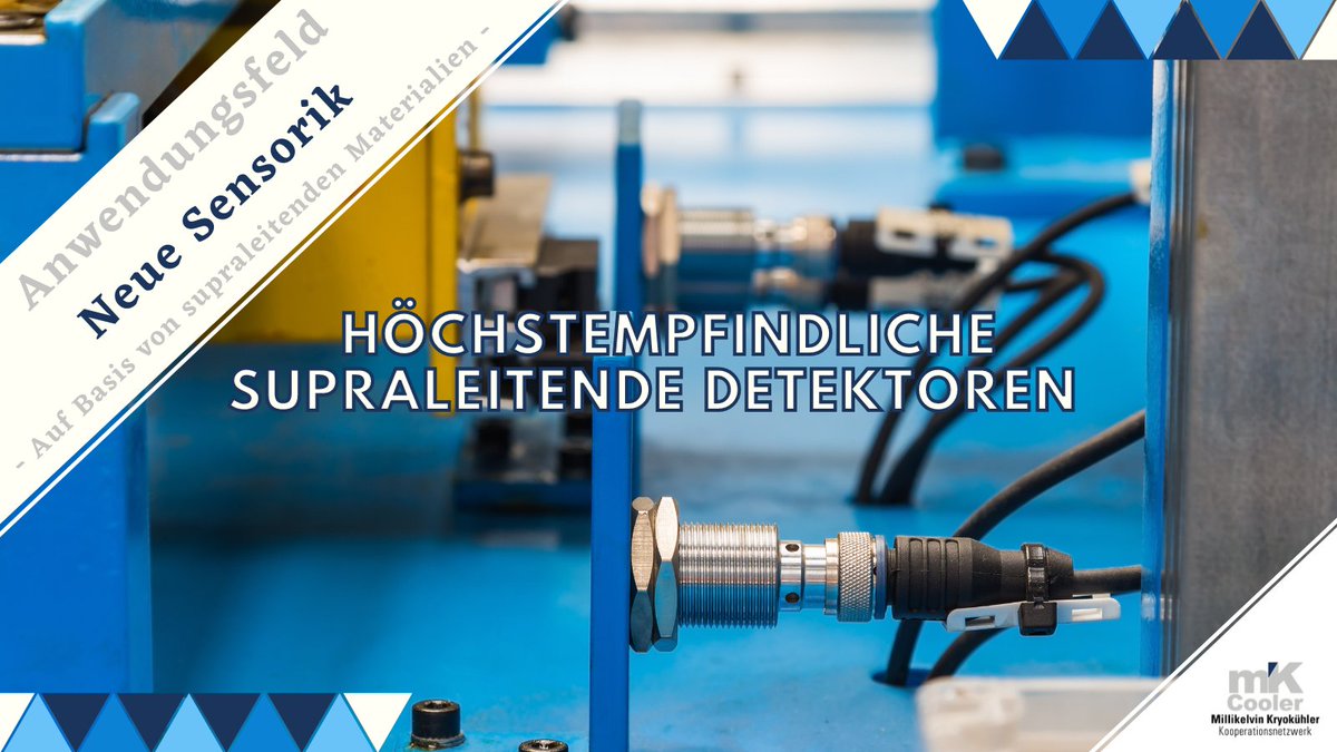 mK_Cooler's tweet photo. Neue #Sensorik auf Basis von supraleitenden Materialien

Das 2 Anwendungsfeld für die neuen mK-Cooler 🧊 bildet der Bereich der höchstempfindlichen supraleitenden #Detektoren
https://t.co/Ial3rxKozU

Design ©Niklas Günther via Canva(.)com

#Kryotechnologie #cryocooler #Kryokühler https://t.co/IRgTFXrp8z