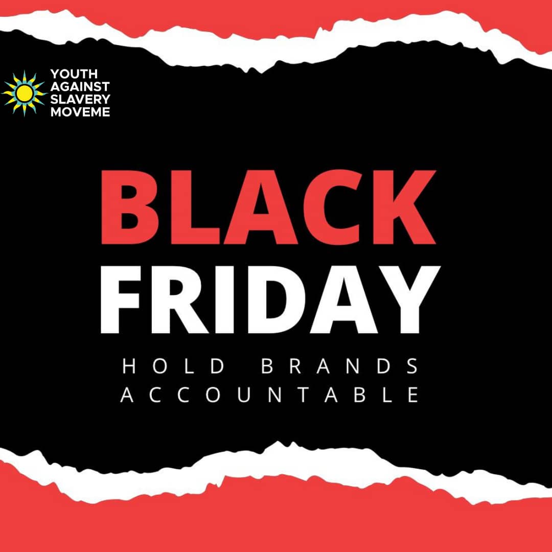 💰Biggest sales of the year come with an even bigger responsibility❗
Open your eyes this #BlackFriday to the exploitation taking place within supply chains of fast fashion brands and don't be complicit. Let's be #ethical consumers &amp; ensure no one is enslaved making our clothes
