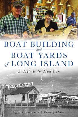 Boat Building and Boat Yards of Long Island, by Nancy Solomon, with a foreword by Bill Bleyer
The culmination of over 30 years of research on traditional boat builders and contemporary boat yards of the region
resources.coastalboating.net/Books/BookRevi…