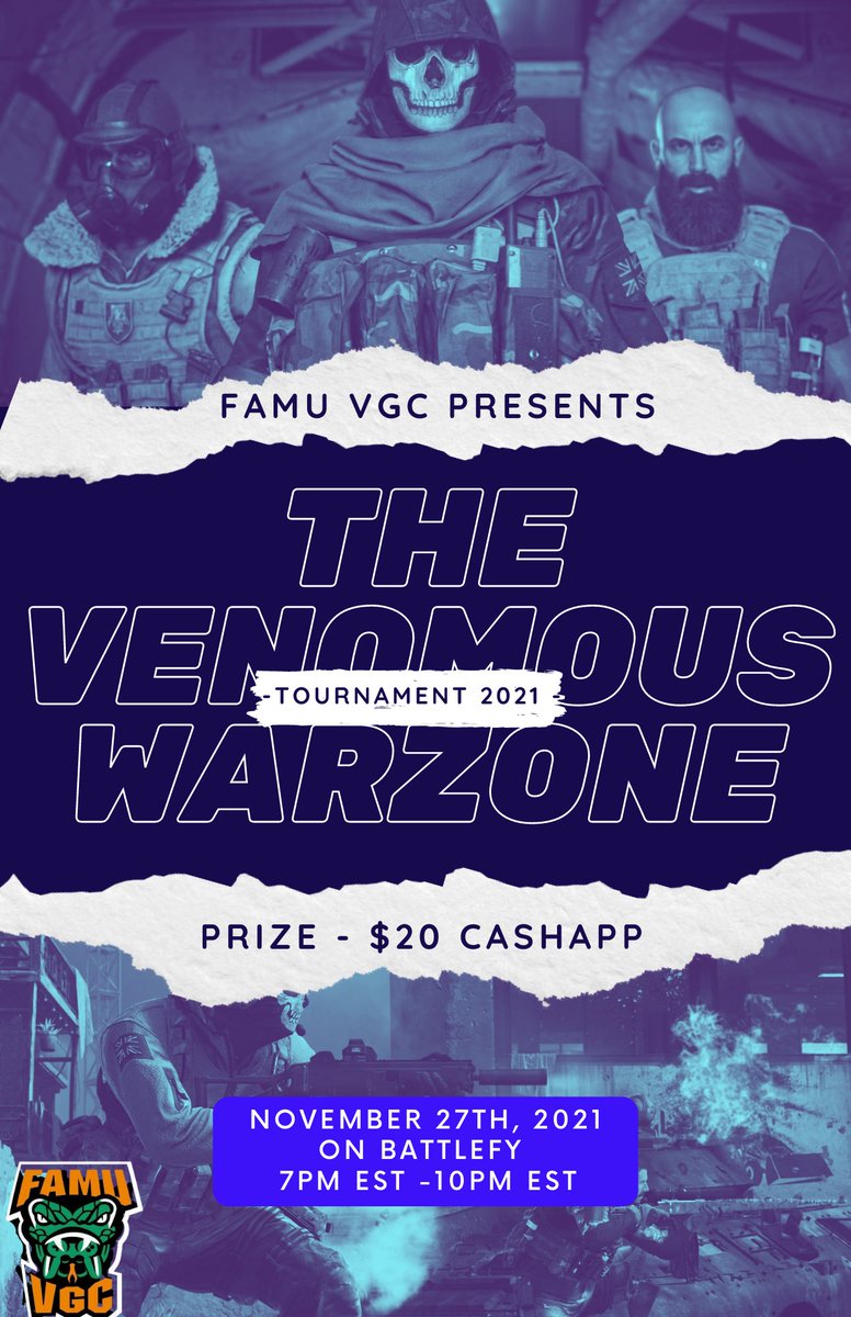 FamuVGC's tweet photo. We are having our very first Warzone Tournament tomorrow! 

DATE: 11/26/2021
TIME: 7PM EST 
PRIZE: $20 Cash App 

LINK : https://t.co/gALfn7lKFd https://t.co/6ckd230L8K