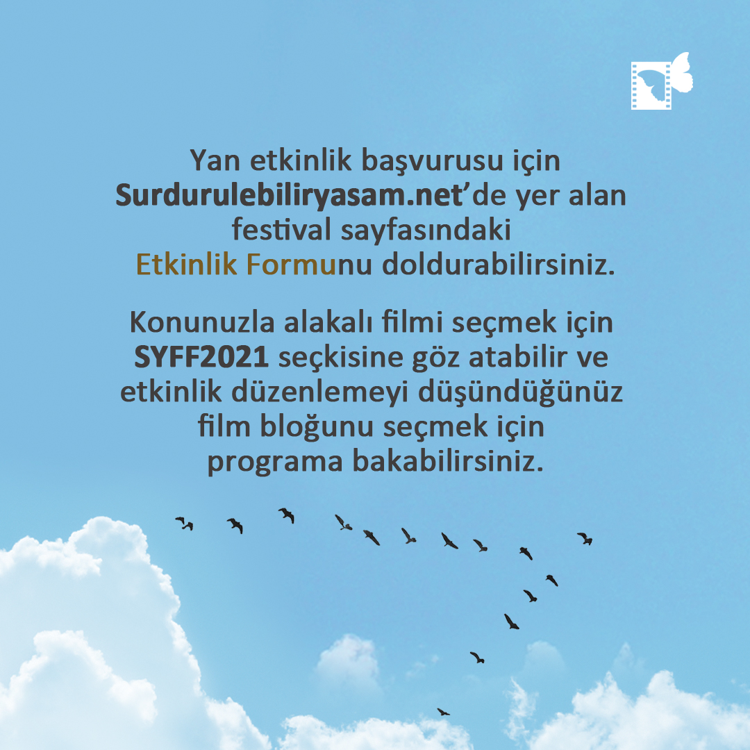 #SYFF2021 bağımsız çevrimiçi yan etkinliklere evsahipliği yapıyor! Başvuru formu Surdurulebiliryasam.net'de.