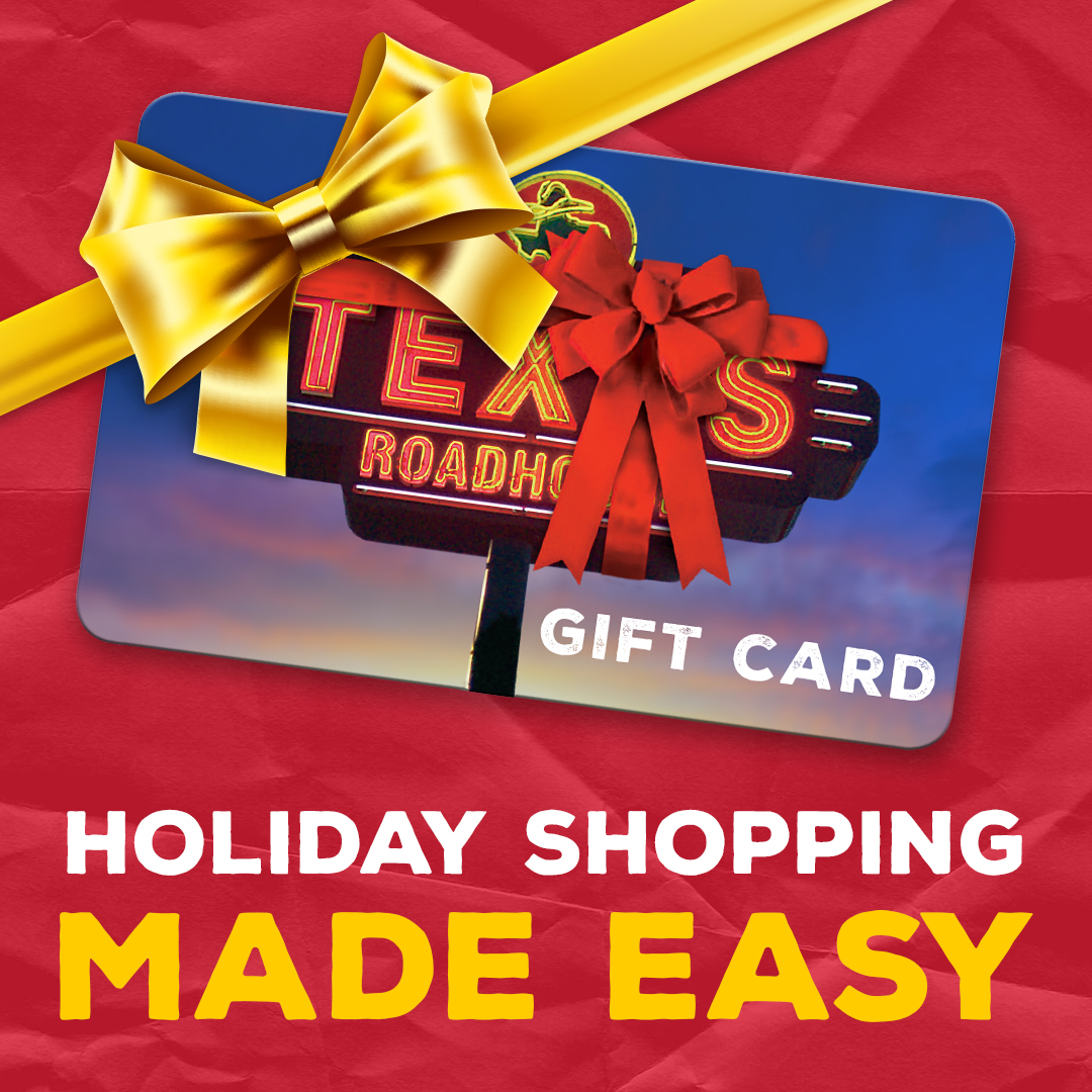 Texas Roadhouse On Twitter: Still Too Full To Move? We're Here To Help  Make Black Friday Shopping Easy. Receive A $5 Bonus E-Gift Card For Every  $30 You Spend. Deals, Deals, Deals.