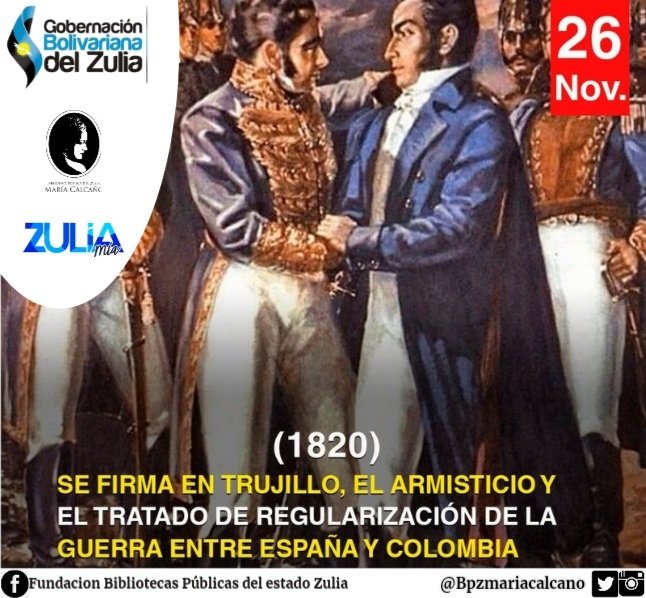 El 26 de noviembre de 1820 se firma en Trujillo, el Armisticio y el Tratado de Regularización de la Guerra entre España y Colombia.
@nicolasmaduro @omarprietogob <a href="/jesicalucena/">jesica lucena</a> @gbzuliacultura @damelischavez @portillonegrette <a href="/casiandrade/">Casilda Carolina</a> <a href="/rixioromero/">rixio romero</a> #SomosBPZ #FuturoSeguro
