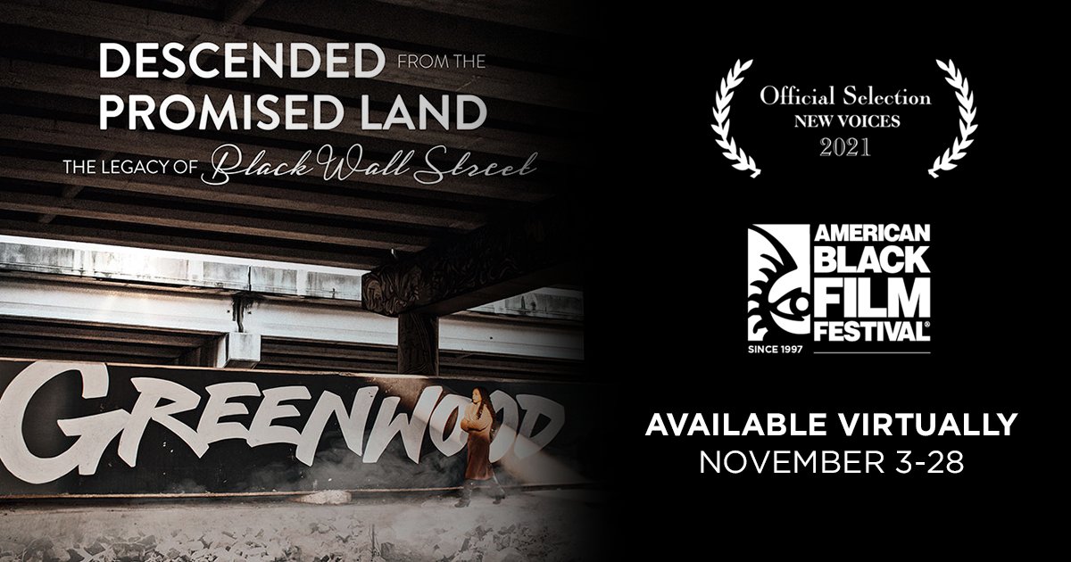 Last chance! #DescendedFrom the Promised Land: The Legacy of #BlackWallStreet screens *virtually* at <a href="/ABFF/">AMERICAN BLACK FILM FESTIVAL</a> until Sunday. Make plans to watch: abffplay.com #ABFF2021