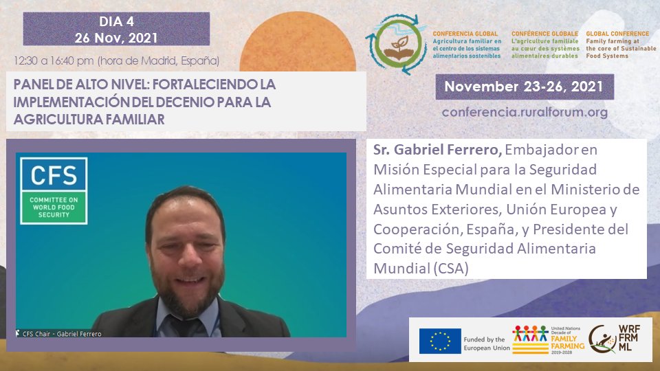 WorldRuralForum's tweet photo. 👉#Familyfarming is a fundamental cell to ensure #sustainablefoodsystems, social inclusion and territorial development" @GabrielFerrero1, @UN_CFS
#GlobalConferencewrf #FamilyFarmingDecade https://t.co/BXmt7D61Nd