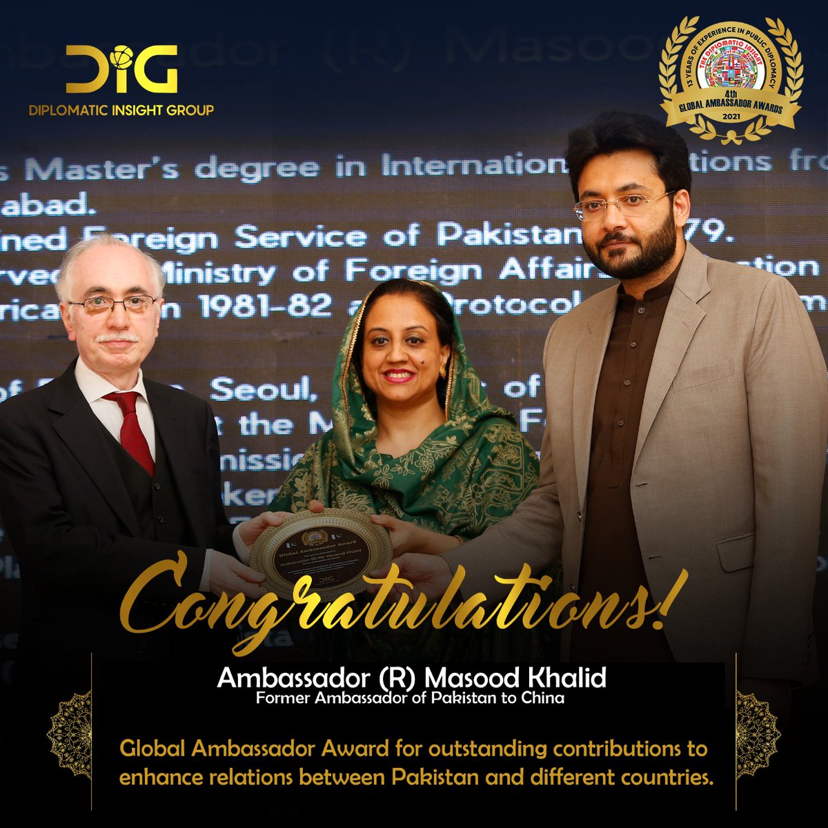 DiplomaticIns's tweet photo. #Congratulations to Ambassador (R) Masood Khalid, former Ambassador of #Pakistan  for receiving #GlobalAmbassadorAward organized by  
@DiplomaticIns &amp;  @DiplomaticIn_Gr

#publicdiplomacy 

@PakinChina_ @CathayPak @AmbNong 
@FMPublicDiploPK @SMQureshiPTI 
@ForeignOfficePk https://t.co/9euNcCJMnh