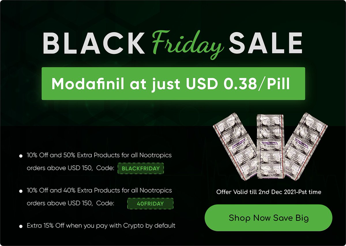 Makedonskij's tweet photo. 🔥#Modafinil #BlackFriday 

10% Off &amp; 50% Extra Products for all #Nootropics
orders above 150$ -code: BLACKFRIDAY

10% Off &amp; 40% extra products for all Nootropics
orders above 150$ -code: 40FRIDAY

Extra 15% discount with Crypto Payments  for all orders

https://t.co/rxwkNhGv67 https://t.co/f48Alk5yiE