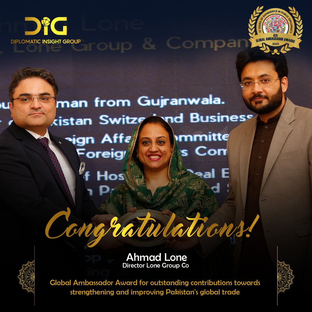 DiplomaticIns's tweet photo. #Congratulations to Ahmad Ikram Lone, Director Lone Group and Company for receiving #GlobalAmbassadorAward organized by  
@DiplomaticIns &amp;  @DiplomaticIn_Gr

#publicdiplomacy 

@tdap_official @investinpak @GcciTweet 

@FMPublicDiploPK @SMQureshiPTI 
@ForeignOfficePk https://t.co/PZn3SwJj7W