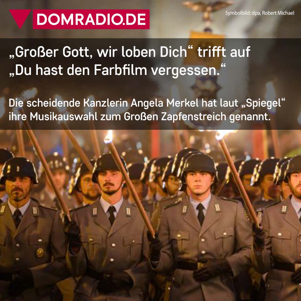 domradio's tweet photo. Merkel wählt offenbar #Kirchenlied für #GroßenZapfenstreich
https://t.co/N29V2vC06C https://t.co/yIiJzFmukO